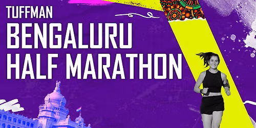 Tuffman Bengaluru Half Marathon (3rd Edition)