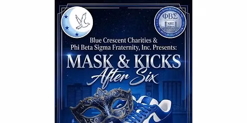 Mask & Kicks After Six