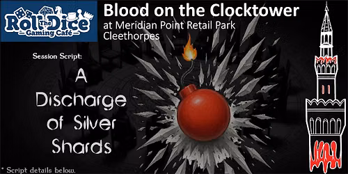 Blood On The Clocktower @ Roll The Dice Cafe Cleethorpes
