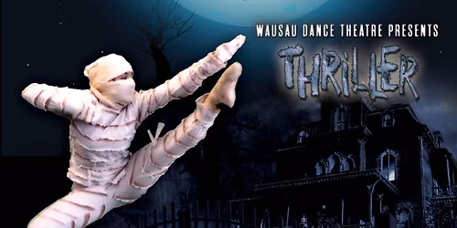 Thriller: A Dance Spooktacular 