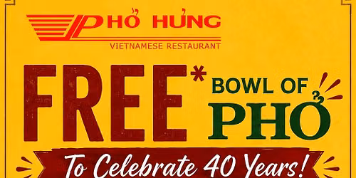 Ph\u1edf H\u01b0ng 40th Anniversary Free Ph\u1edf