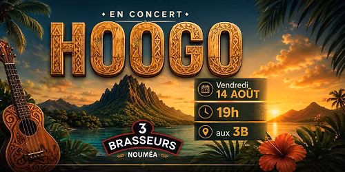 \ud83c\udfb6 HOOGO EN CONCERT AUX 3 BRASSEURS \ud83c\udf34