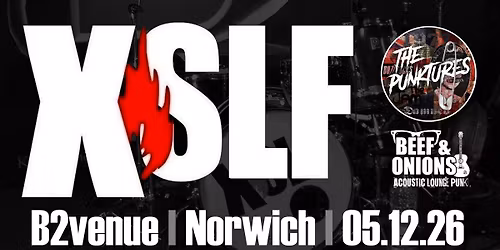 Henry Cluney's XSLF + The Punktures + Beef & Onions | B2 Norwich | 05.12.26