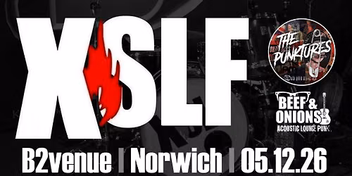 Henry Cluney's XSLF + The Punktures + Beef & Onions | B2 Norwich | 05.12.26