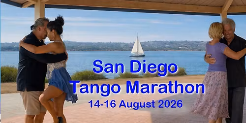 San Diego (Summer) Tango Marathon