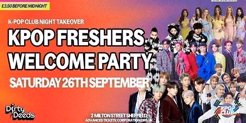 KPOP FRESHERS PARTY | DIRTY DEEDS