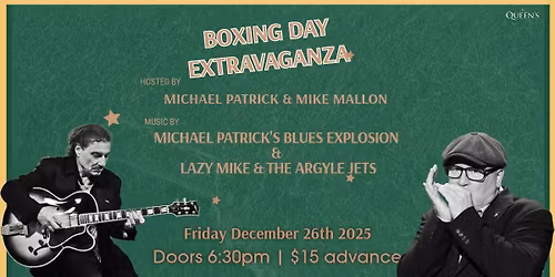 BOXING DAY EXTRAVAGANZA live @ The Queen's