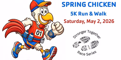 Spring Chicken 5K Run & Walk