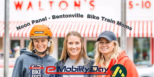 Bentonville Bike Train Moms Panel - E-Mobility Day