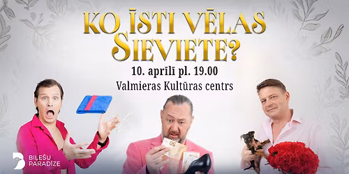 Koncertpiedz\u012bvojums "Ko \u012bsti v\u0113las sieviete?"