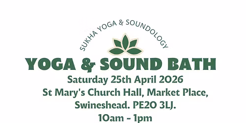 Yoga and Sound Bath with Sukha Yoga & Soundology