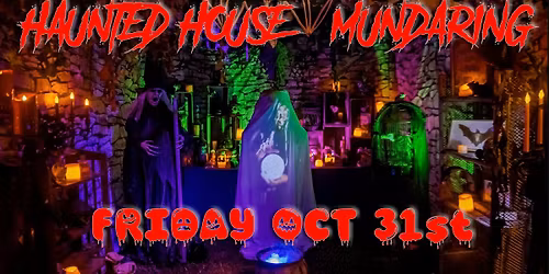 HAUNTED HOUSE HALLOWEEN NIGHT - STONEVILLE ROAD MUNDARING (OPPOSITE CHURCH)
