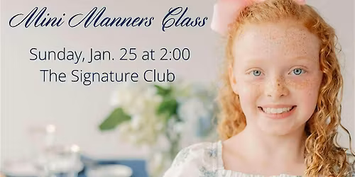 Mini Manners Class with Nancy Boatman