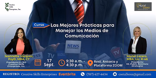 17 Sept Curso Las Mejores Pr\u00e1cticas para Manejar los Medios de Comunicaci\u00f3n