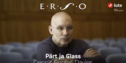 P\u00e4rt ja Glass. Dennis Russell Davies