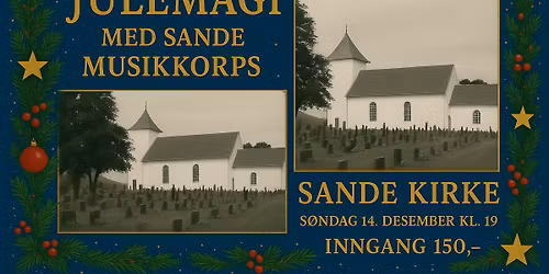 Julemagi med Sande Musikkorps