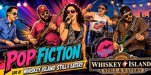 Pop Fiction LIVE at Whiskey Island in Cleveland, OH