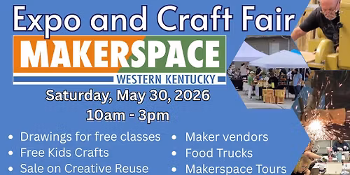 Makerspace Expo and Craft Fair