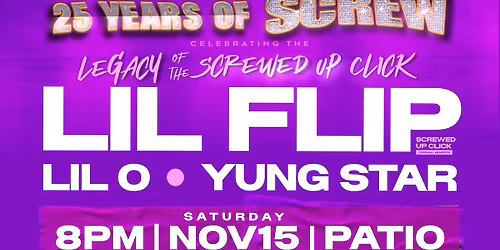 Lil Flip + Lil O + YungStar (Screwed Up Click)