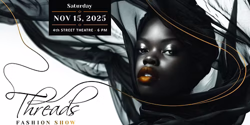 THREADS: Fashion Show