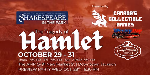 The Tragedy of Hamlet | Hub City Theatre Company