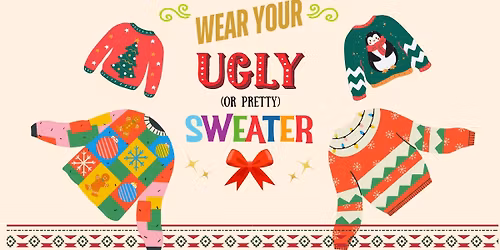 Pretty Ugly Christmas Sweater Sunday