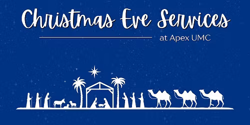 Apex UMC - Christmas Eve Services