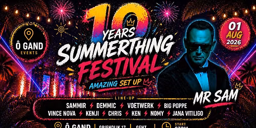 10 YEARS SUMMERTHING FESTIVAL