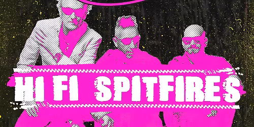 HI FI SPITFIRES