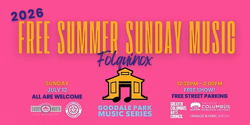 Folquinox at the 2026 Goodale Park Music Series