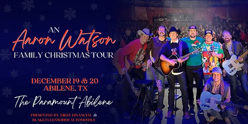 An Aaron Watson Family Christmas Tour 