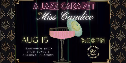 A Tropical Jazz Cabaret at Blackbird\u2019s Nest