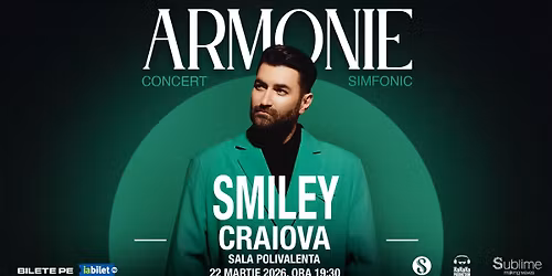 Smiley @ Craiova - Armonie - Concert Simfonic