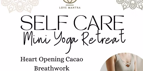 Self Care Mini Yoga Retreat October 26