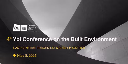 4th Ybl Conference on the Built Environment 