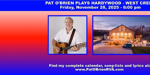 Pat O'Brien Plays Hardywood - West Creek
