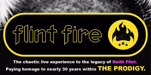 Flint Fire - The Keith Flint Prodigy Tribute Band