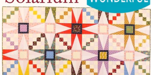 Solarium Quilt Class