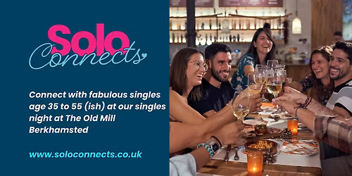 Solo Connects  - Singles Event in Berkhamsted
