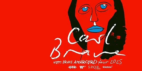 CARL BRAVE - NOTTI BRAVE AMARCORD