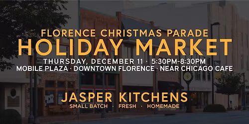 Jasper Kitchens @ Florence Christmas Parade Holiday Market