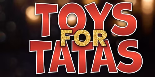 Toys For Tatas with the Half-Assed Morning Show
