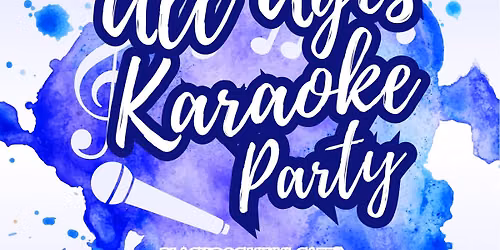 Karaoke Event (All Ages)