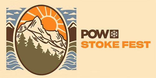 Stoke Fest: Presented by 3S Artspace in partnership w\/ Protect Our Winters