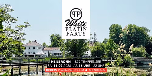 Heilbronn 'White Platin Party' im 1879 Trappensee