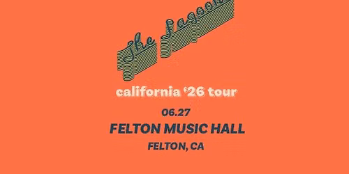 Felton Music Hall presents... The Lagoons
