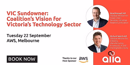 VIC Sundowner: Coalition\u2019s Vision for Victoria\u2019s Technology Sector