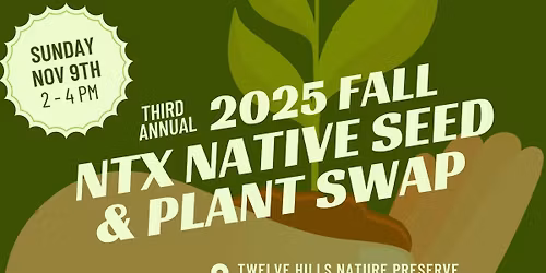 2025 Fall NTX Native Seed & Plant Swap