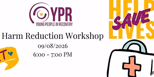 Harm Reduction Workshop w\/ Dante