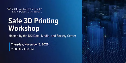 Safe 3D Printing Workshop